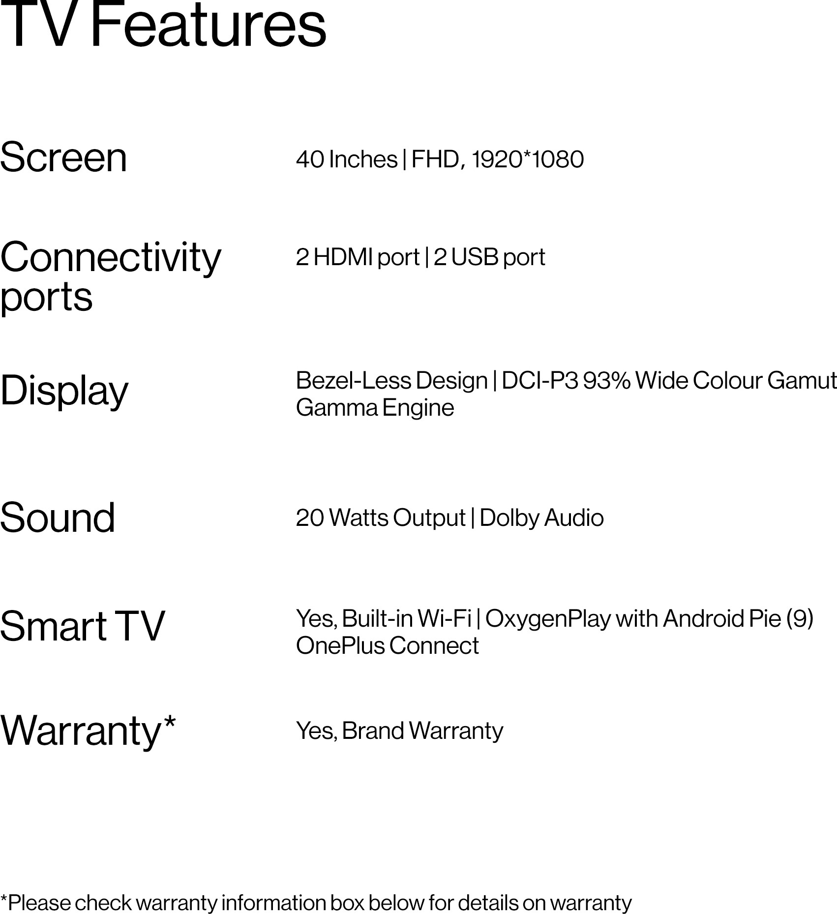 OnePlus Y1 (40 inch) Full HDLED (40FA1A00/40FA1A00_V1) OnePlus Y1 (40 inch) Full HDLED (40FA1A00/40FA1A00_V1)