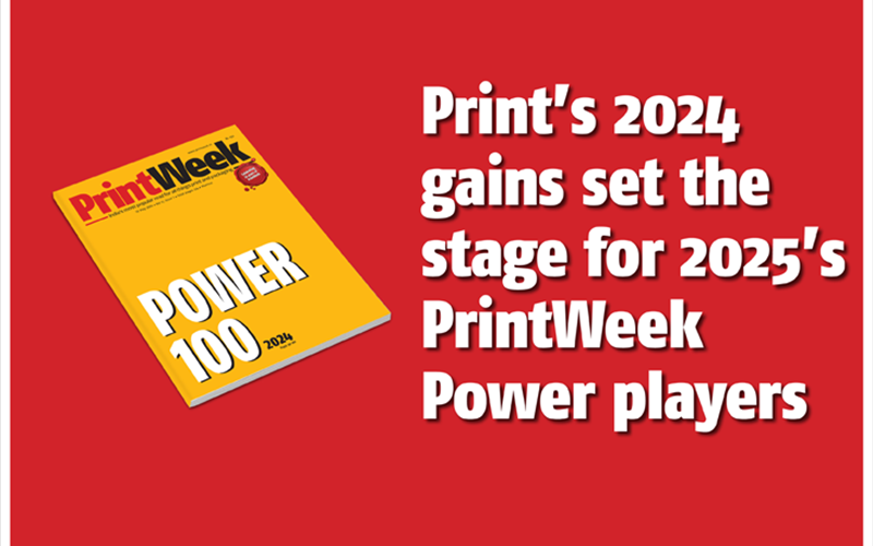 Print’s 2024 gains set the stage for 2025’s PrintWeek Power players — The Noel D’Cunha Sunday Column