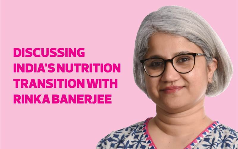 Discussing India’s nutrition transition with Rinka Banerjee