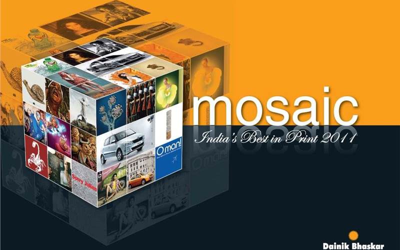The first: In 2011, the Dainik Bhaskar Group launched Mosaic. The best-in-print ads, hereafter, were complemented with bites from the national creative directors on what made each of these stand out from the rest