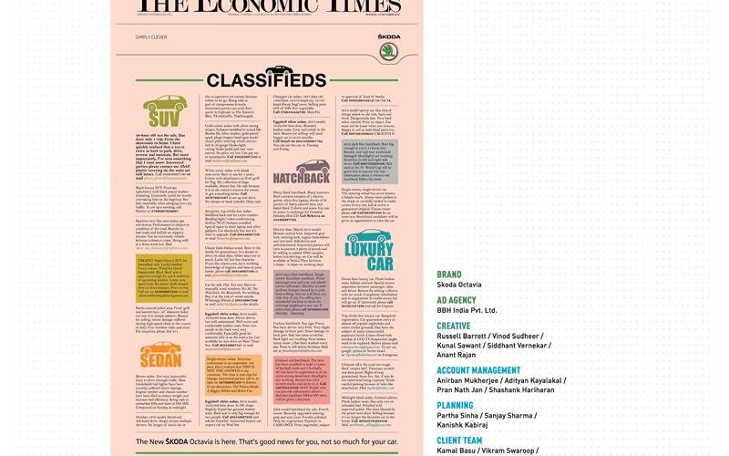 In love, all over again: In Barrett's words, 'the Octavia is the same car which India fell in love with all those years ago.' So, what does one do to revive this love? BBH had the answer: They created car classifieds section on the front pages of Times of India and Economic Times. Each ad told a story which was lead to another For Sales story, with ultimately got people to talk about the Octavia.
The takeaway: A classified section can get you to spend for a Skoda Octavia!