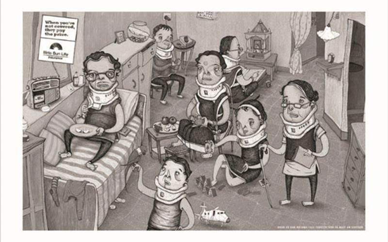 Birla Sun Life by Taproot Dentsu  |  ‘When you’re not covered, they pay the price’ says the copy. The illustrations explain – without getting morose – what happens to the dependent family when the breadwinner doesn’t get an adequate cover for himself.