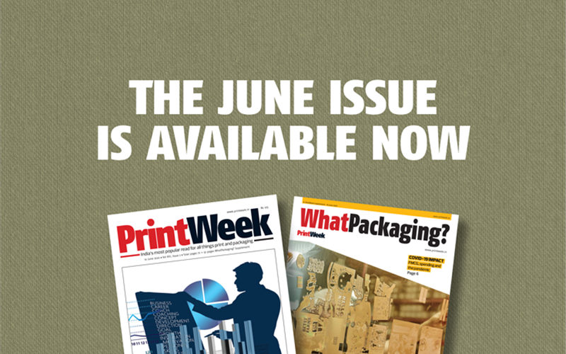 PrintWeek and WhatPackaging? June 2020 issue available now - The Noel D'Cunha Sunday Column