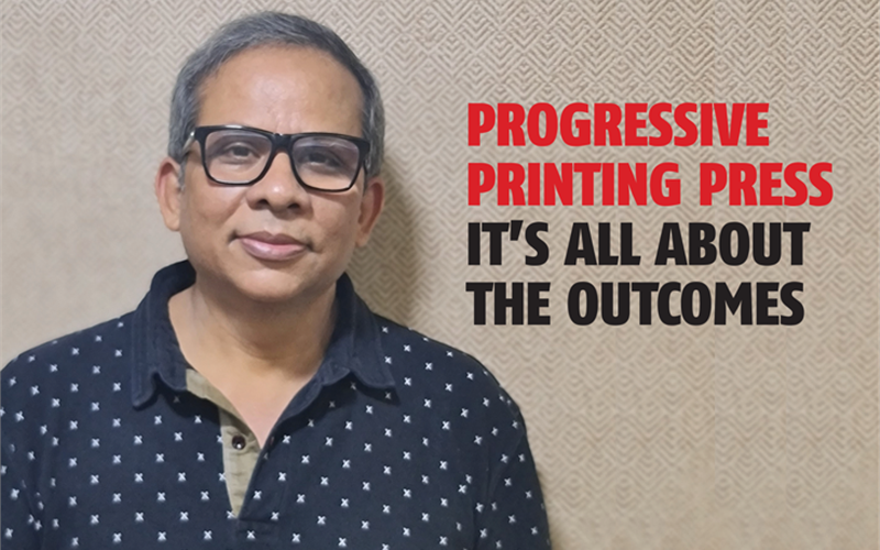 Progressive Printing Press: It’s all about the outcomes - The Noel D'Cunha Sunday Column