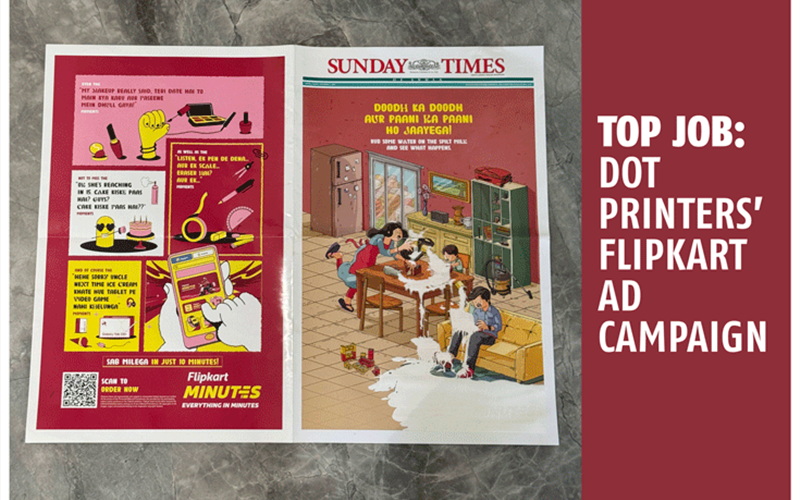 Top Job: Dot Printers' Flipkart ad campaign — The Noel D’Cunha Sunday Column
