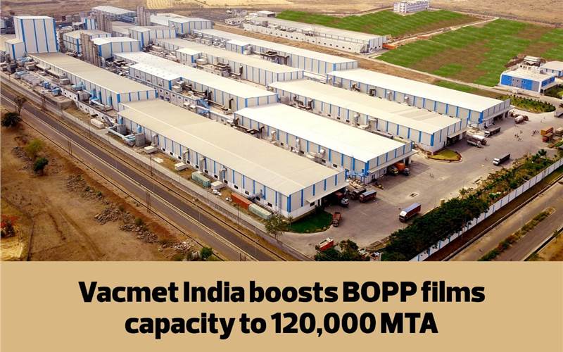 Vacmet India boosts BOPP film capacity to 120,000 MTA