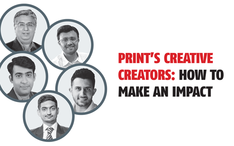 Print's creative creators: How to make an impact - The Noel D'Cunha Sunday Column